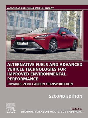 cover image of Alternative Fuels and Advanced Vehicle Technologies for Improved Environmental Performance